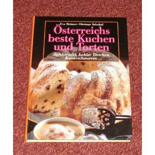 Österreichs beste Kuchen und Torten (Apfelstrudel, Ischler Törtchen