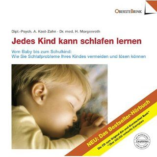 Jedes Kind kann schlafen lernen. CD. Annette Kast Zahn