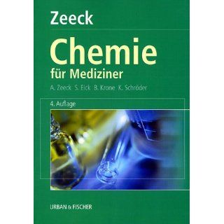 Chemie für Mediziner Axel Zeeck, Sabine C. Fischer