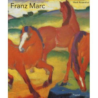 Franz Marc Mark Rosenthal Bücher