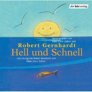 Hell und Schnell. CD. . Komische Gedichte von Heine bis heute