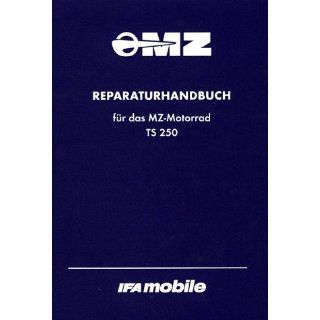 Reparaturhandbuch für das MZ Motorrad TS 250 Bücher