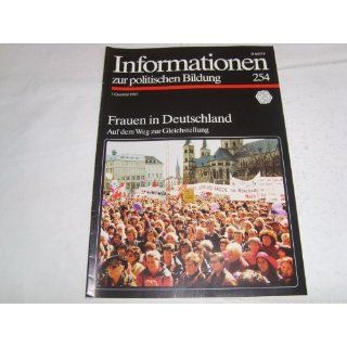 Nr.254 Informationen zur politischen Bildung   Frauen in Deutschland