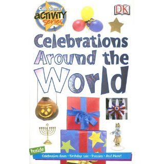 Celebrations Around the World (Cub Scout Activity) DK