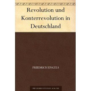 Revolution und Konterrevolution in Deutschland eBook Friedrich Engels