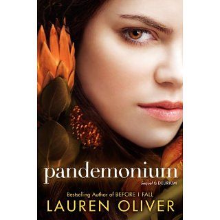 Pandemonium Delirium Series, Book 2 eBook Lauren Oliver 