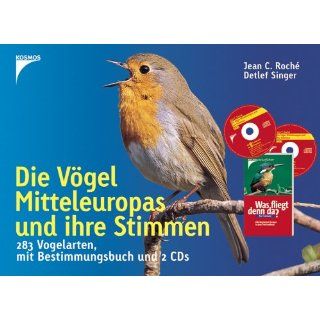 Die Vögel Mitteleuropas und ihre Stimmen. 283 Vogelarten mit