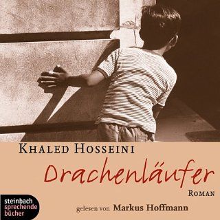 Drachenläufer. Roman. 9 CDs Khaled Hosseini, Markus