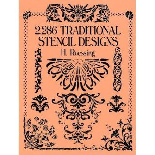 286 Traditional Stencil Designs (Dover Pictorial Archives) 