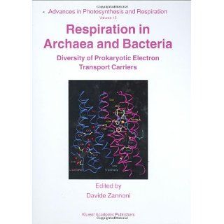 Respiration in Archaea and Bacteria Diversity of Prokaryotic Electron