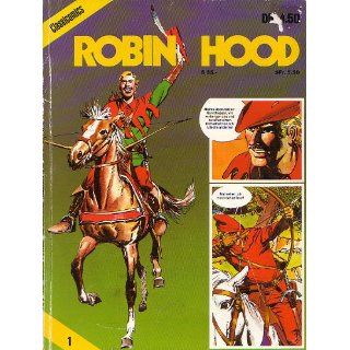 Classicomics. Robin Hood. Nr. 1. Theo Reubel Ciani