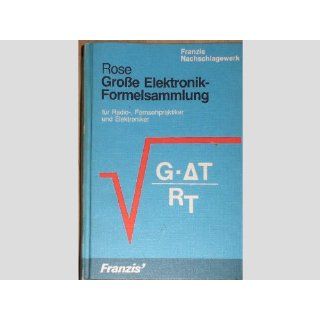 Grosse Elektronik Formelsammlung Georg Rose Bücher