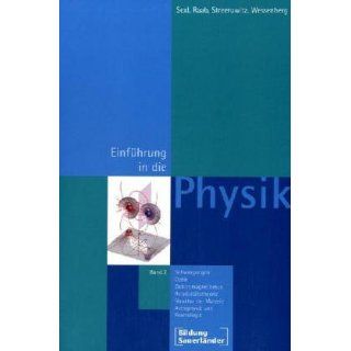 Eine Einführung in die Physik / Einführung in die Physik 2