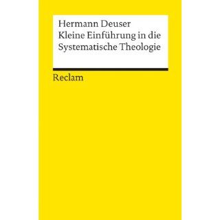 Kleine Einführung in die systematische Theologie Hermann