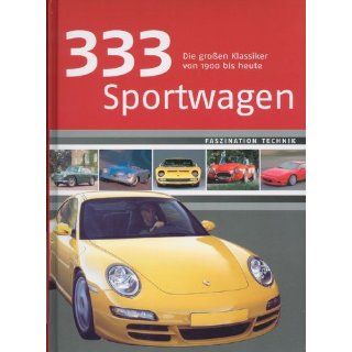 333 Sportwagen   Die großen Klassiker von 1900 bis heute 