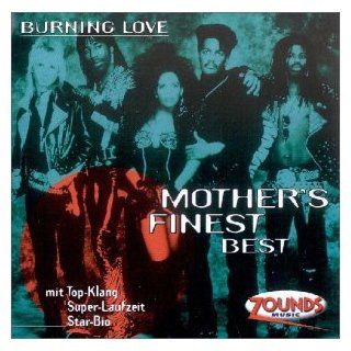 Mothers Finest Burning Love (Best of) Zounds CD Neu OV