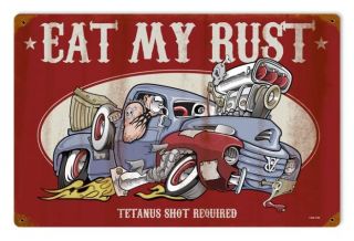 Lethal Threat Eat My Rust Hot Rod Truck V8 Retro Sign Blechschild