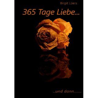 365 Tage & Liebesbotschaften Michael H. Weise, Paul Mayall