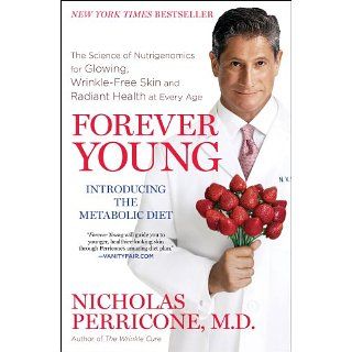 Forever Young eBook Nicholas Perricone M.D. Kindle Shop