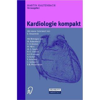 Kardiologie kompakt Martin Kaltenbach Bücher