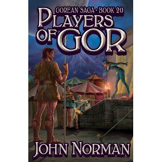 Players of Gor (Gorean Saga 20) eBook John Norman Kindle