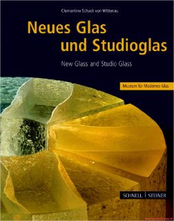 Buch Neues Glas und Studioglas   New and Studio Glass 3795416191