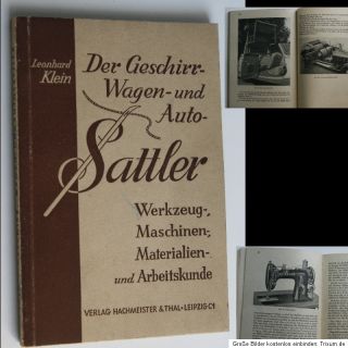 Wissen Ausbildung Saddlery 1940er Sattler Autosattler Geschirrsattler