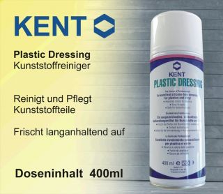 KENT/ Plastic Dressing/ Kunststoffreiniger  und pflege