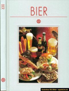 Bier   Sigloch Edition 50 Rezepten aus aller Welt
