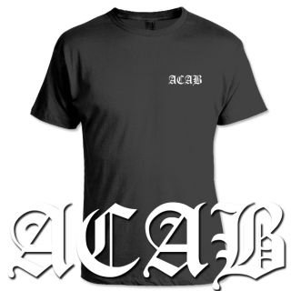 ACAB Logo * SMALL T SHIRT Punks HOOLIGAN Ultras STREETFIGHT S XXXL 16