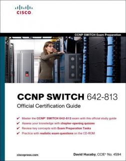 CCNP SWITCH 642 813 Official Certification Guide