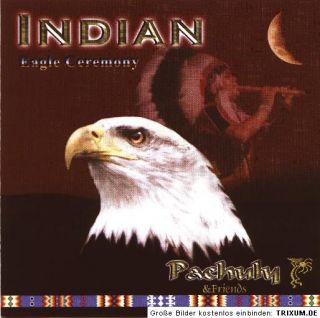 CD Pachuly INDIAN Eagle Ceremony.Meditation Panflöte Indianer Musik