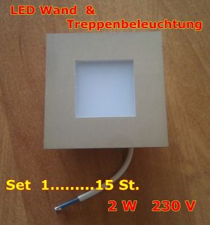 SET   LED Wand & Treppenbeleuchtung Treppenlicht 2W 230V MODEL 60
