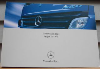 original Mercedes Benz Betriebsanleitung Bedienungs anleitung Atego