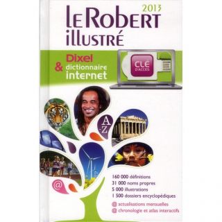 LE ROBERT ILLUSTRE & DIXEL (EDITION 2013)   Achat / Vente livre