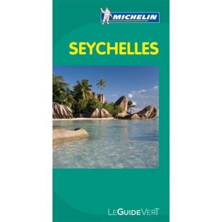 LE GUIDE VERT; Seychelles (édtion 2012)   Achat / Vente livre