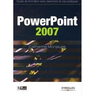 SCIENCES   MEDECINE Powerpoint 2007 ; guide de formation avec exerc