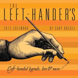 The Left Handers 2013 Calendar