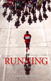Running A Global History (Paperback) Today $19.31