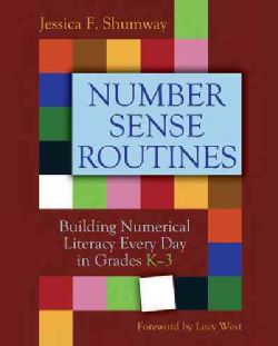 Number Sense Routines Building Numerical Literacy Every Day in Grades