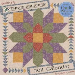 Quilting by Thimbleberries 2011 Calendar (Calendar)