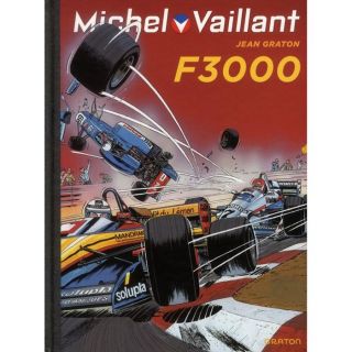 Michel Vaillant t.52 ; F3000   Achat / Vente BD Jean Graton pas cher