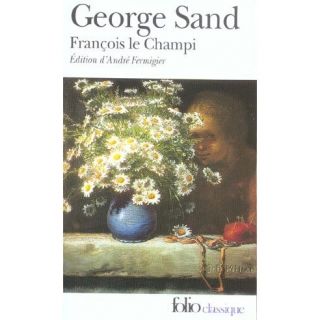 Francois le champi   Achat / Vente livre George Sand pas cher