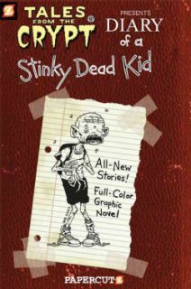 Tales from the Crypt 8 Diary of a Stinky Dead Kid (Paperback) Today