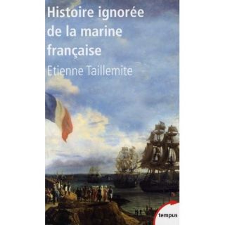 Histoire ignorée de la marine française   Achat / Vente livre