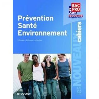 JEUNESSE ADOLESCENT Prevention, sante, environnement ; 2nde profess