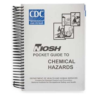 Hazard Communication 2011 2005 EDITION NIOSH Pocket Guide to Chemical Hazards