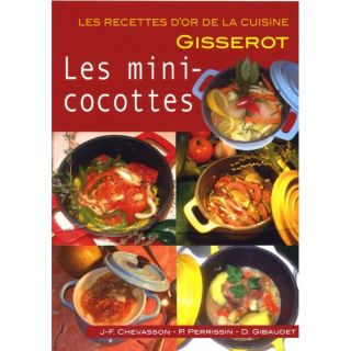Les mini cocottes   Achat / Vente livre Chevasson   Perrisin