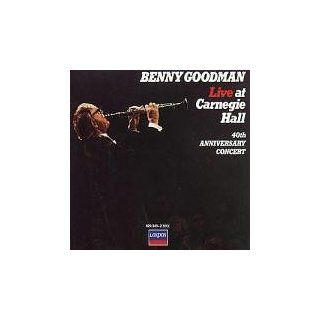 Live at Carnegie Hall   40th Anniversary Concert Benny