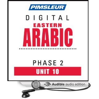 Arabic (East) Phase 2, Unit 10 Learn to Speak and Understand Eastern